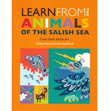 Colouring Book - Learn from the Animals of the Salish Sea